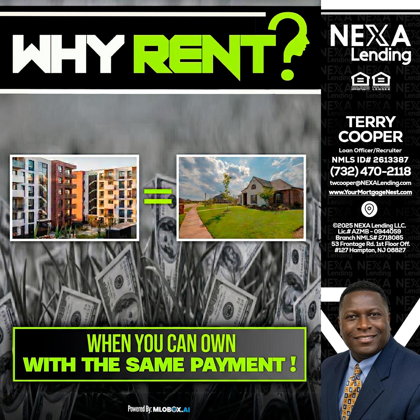 WHY RENT? - Terry Cooper -Loan Officer/Recruiter