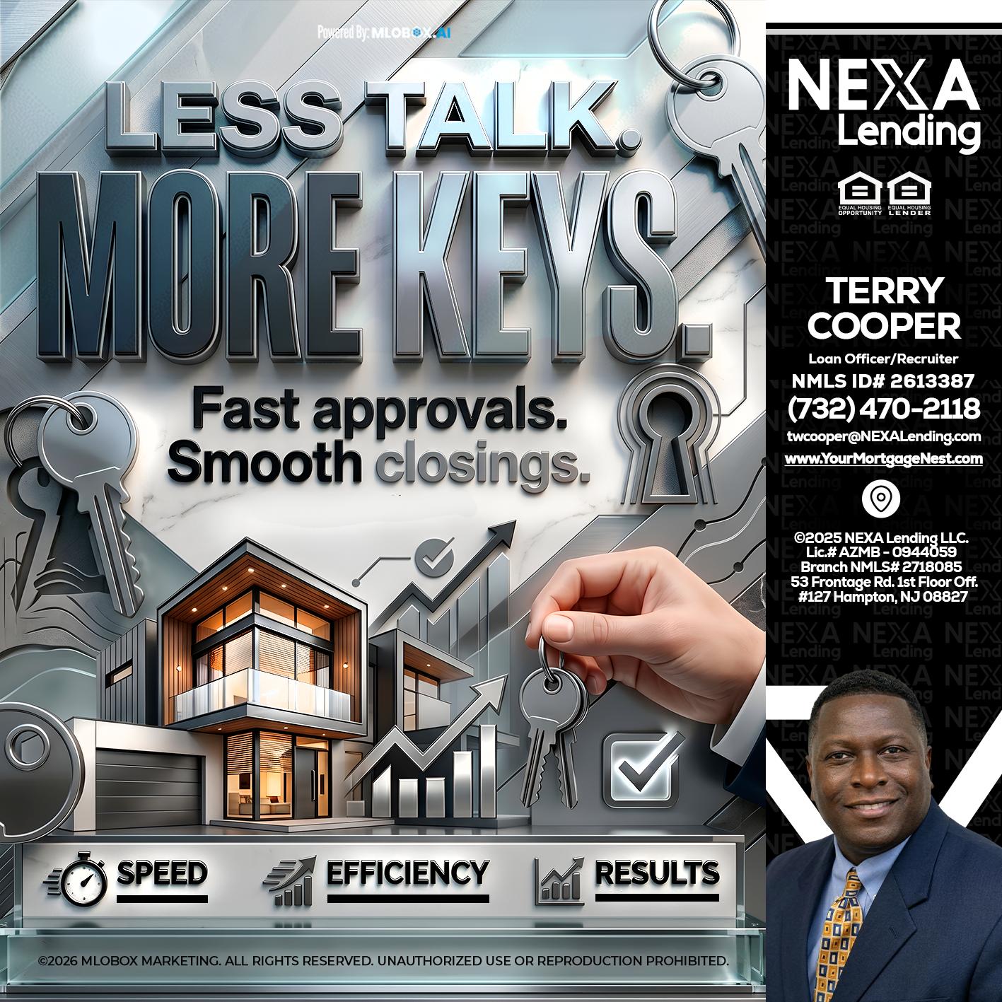 LESS TALK, MORE KEYS! - Terry Cooper -Loan Officer/Recruiter