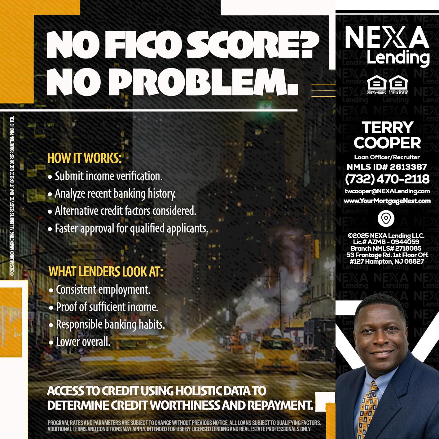 NO FICO SCORE? - Terry Cooper -Loan Officer/Recruiter