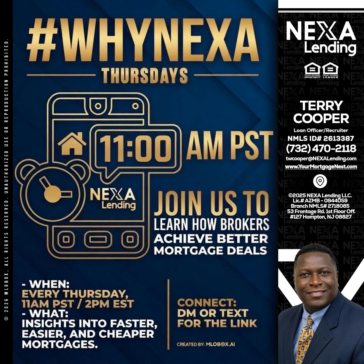 WHY NEXA THURDAYS - Terry Cooper -Loan Officer/Recruiter