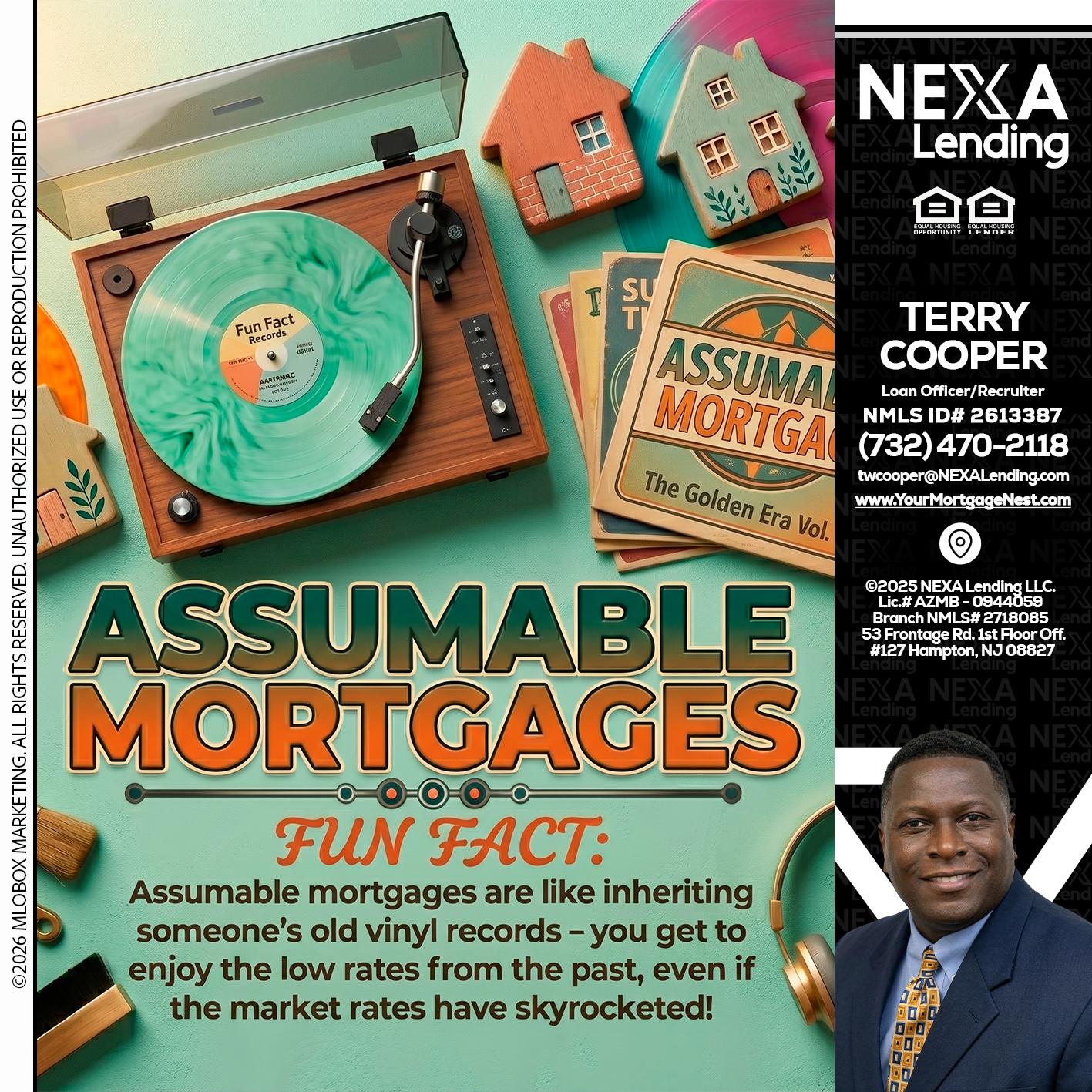 ASSUMABLE MORTGAGES - Terry Cooper -Loan Officer/Recruiter