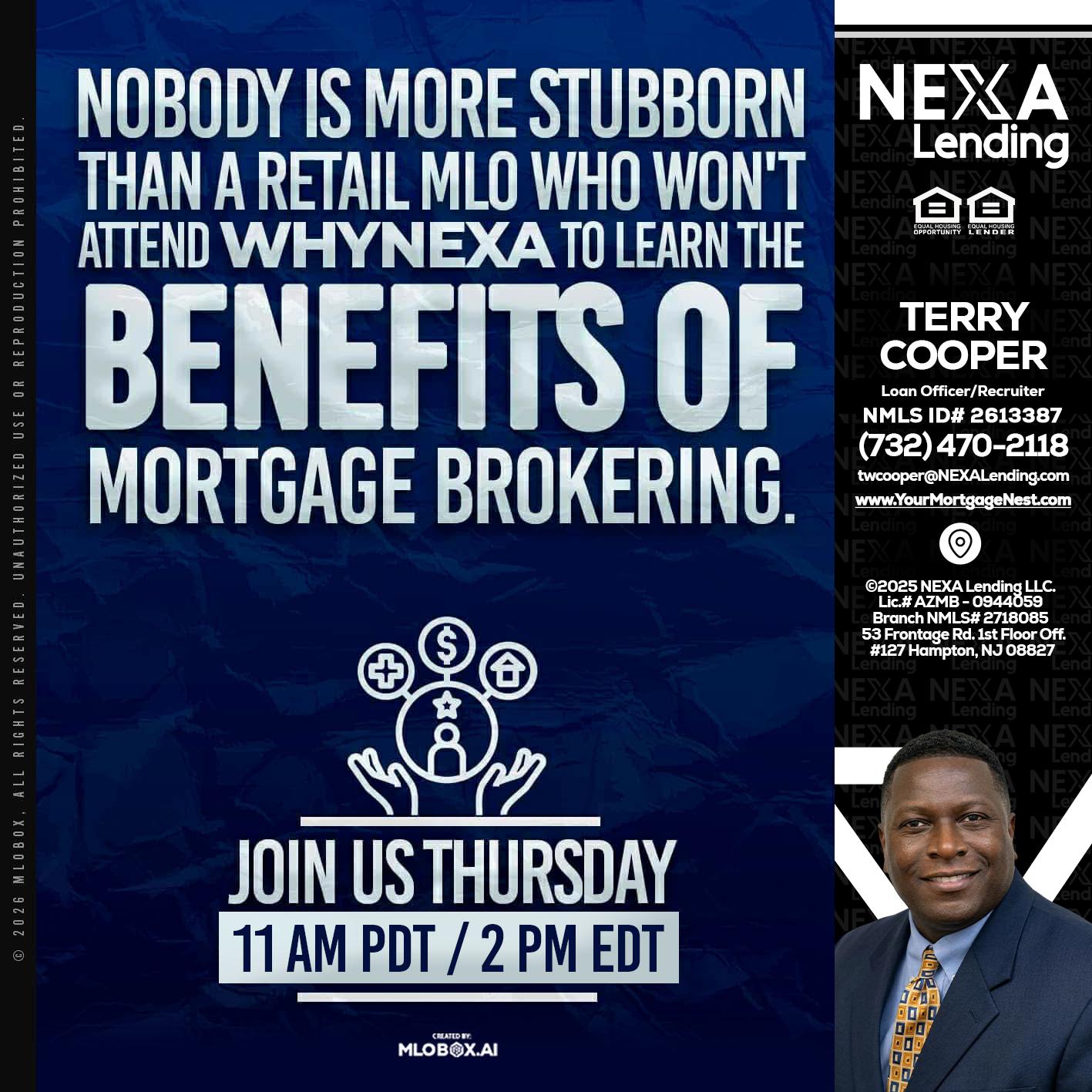 WHY NEXA - Terry Cooper -Loan Officer/Recruiter