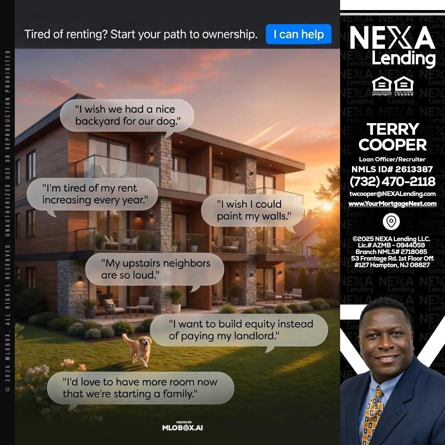 TIRED OF RENTING - Terry Cooper -Loan Officer/Recruiter