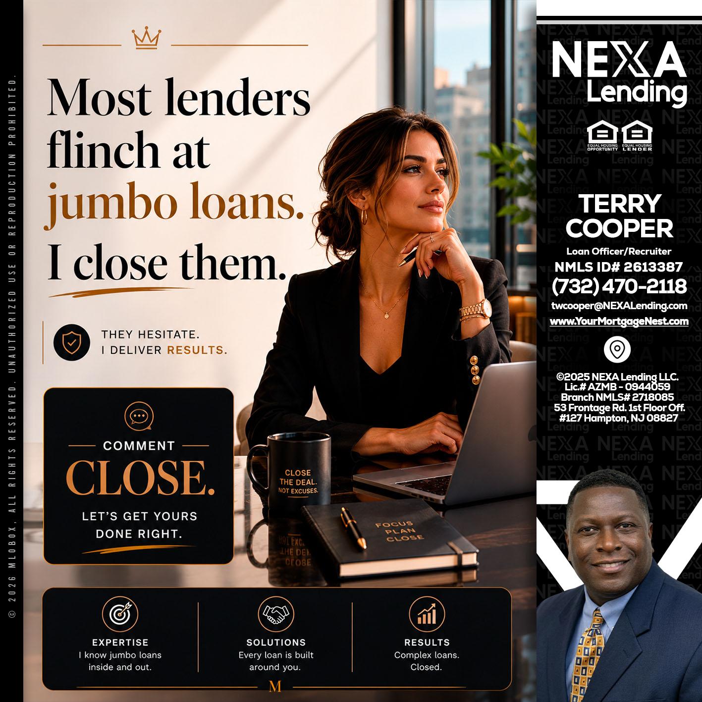 most lenders - Terry Cooper -Loan Officer/Recruiter