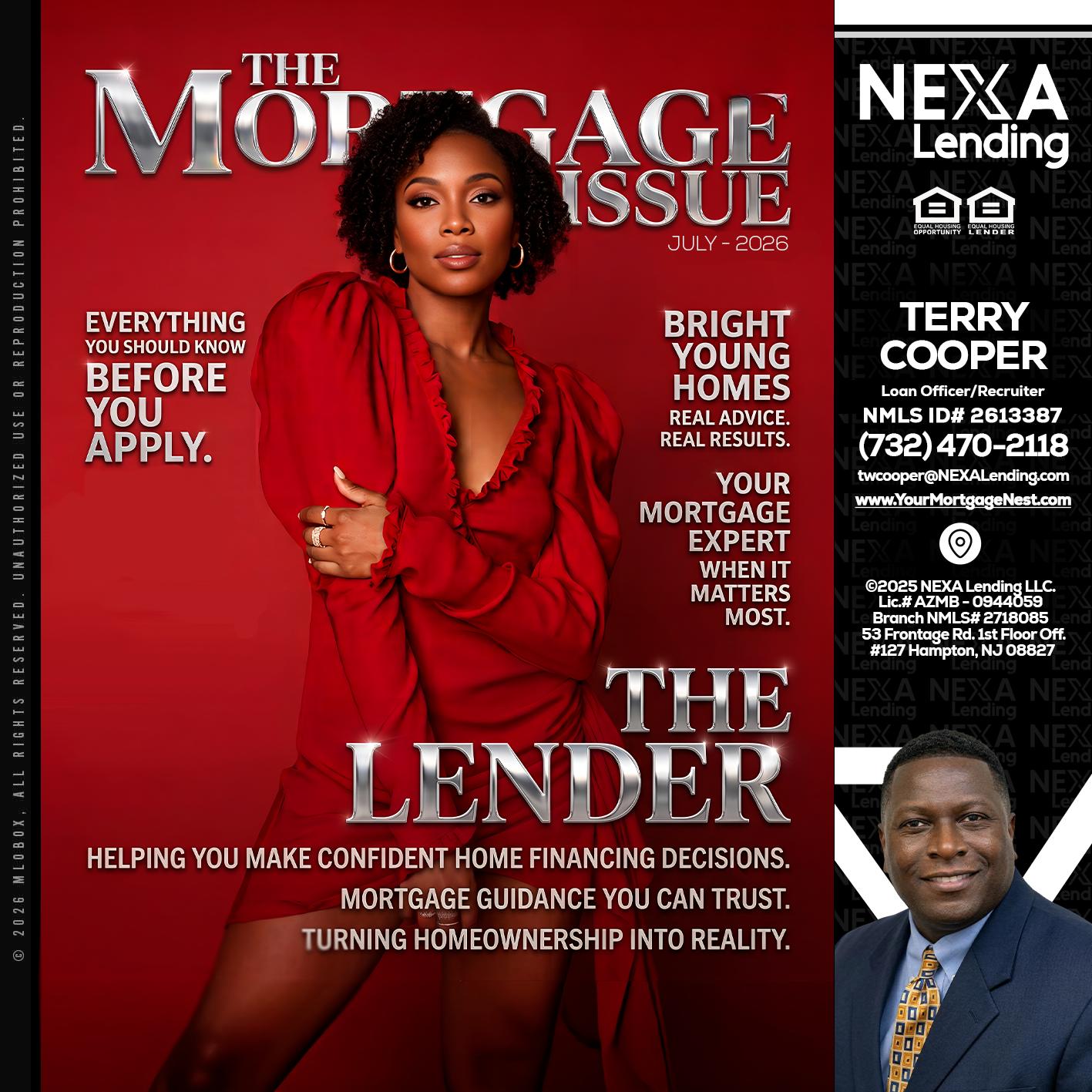 THE MORTGAGE ISSUE JULY - Terry Cooper -Loan Officer/Recruiter