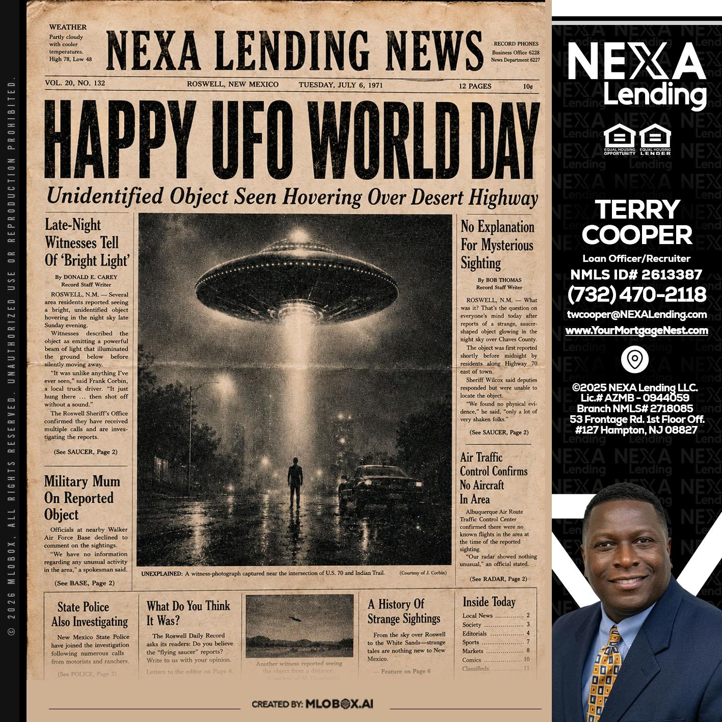 HAPPY UFO WORLD DAY - Terry Cooper -Loan Officer/Recruiter