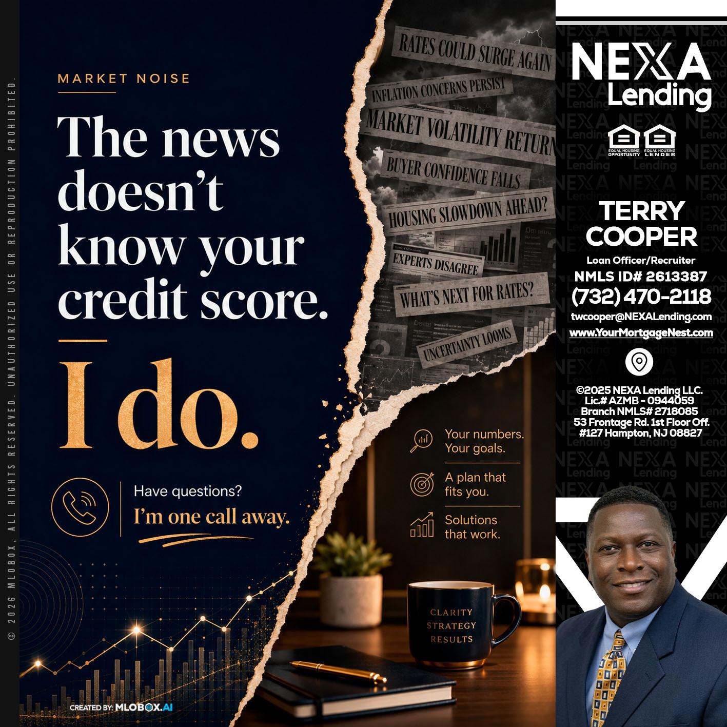 MARKET NOISE - Terry Cooper -Loan Officer/Recruiter