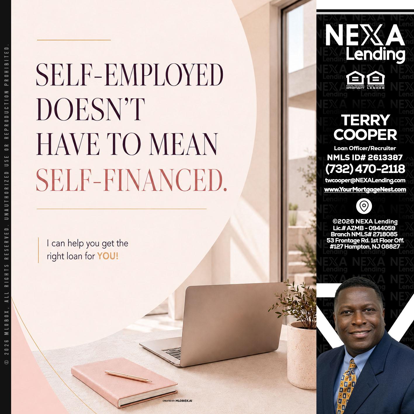 SELF EMPLOYED - Terry Cooper -Loan Officer/Recruiter