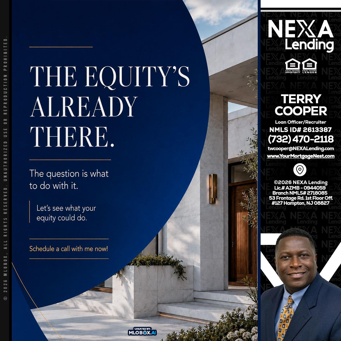 the equity's - Terry Cooper -Loan Officer/Recruiter