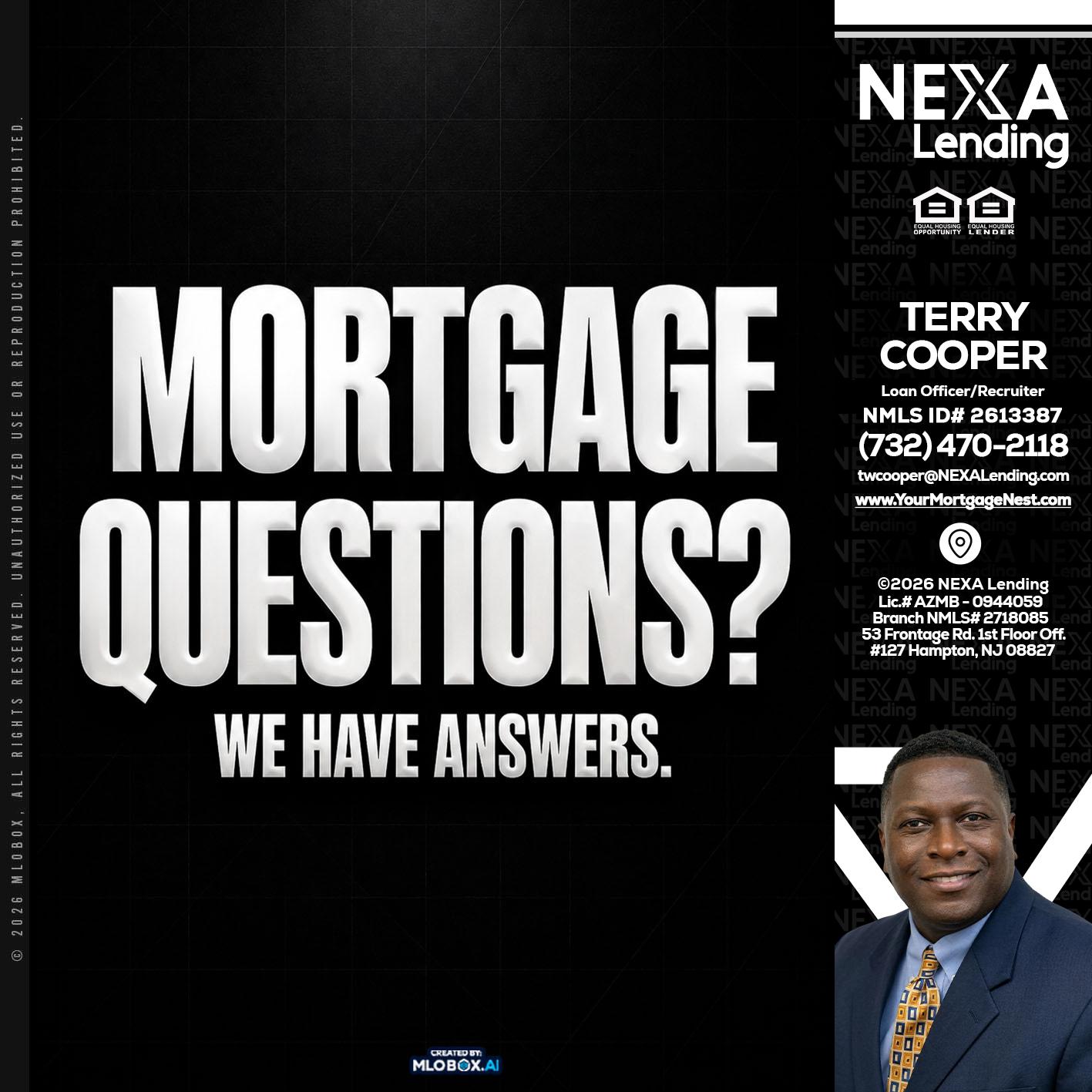 MORTGAGE QUESTION? - Terry Cooper -Loan Officer/Recruiter